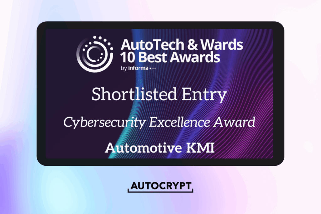 [AUTOCRYPT] Autotech Awards 2026: Automotive KMI Solution 